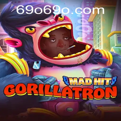 MadHitGorillatron: Unleashing Chaos with Strategy and Precision